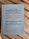 Vintage 1958 Soviet Book: English-Azerbaijan-Russian Oil Dictionary | Tsar to Soviet Books