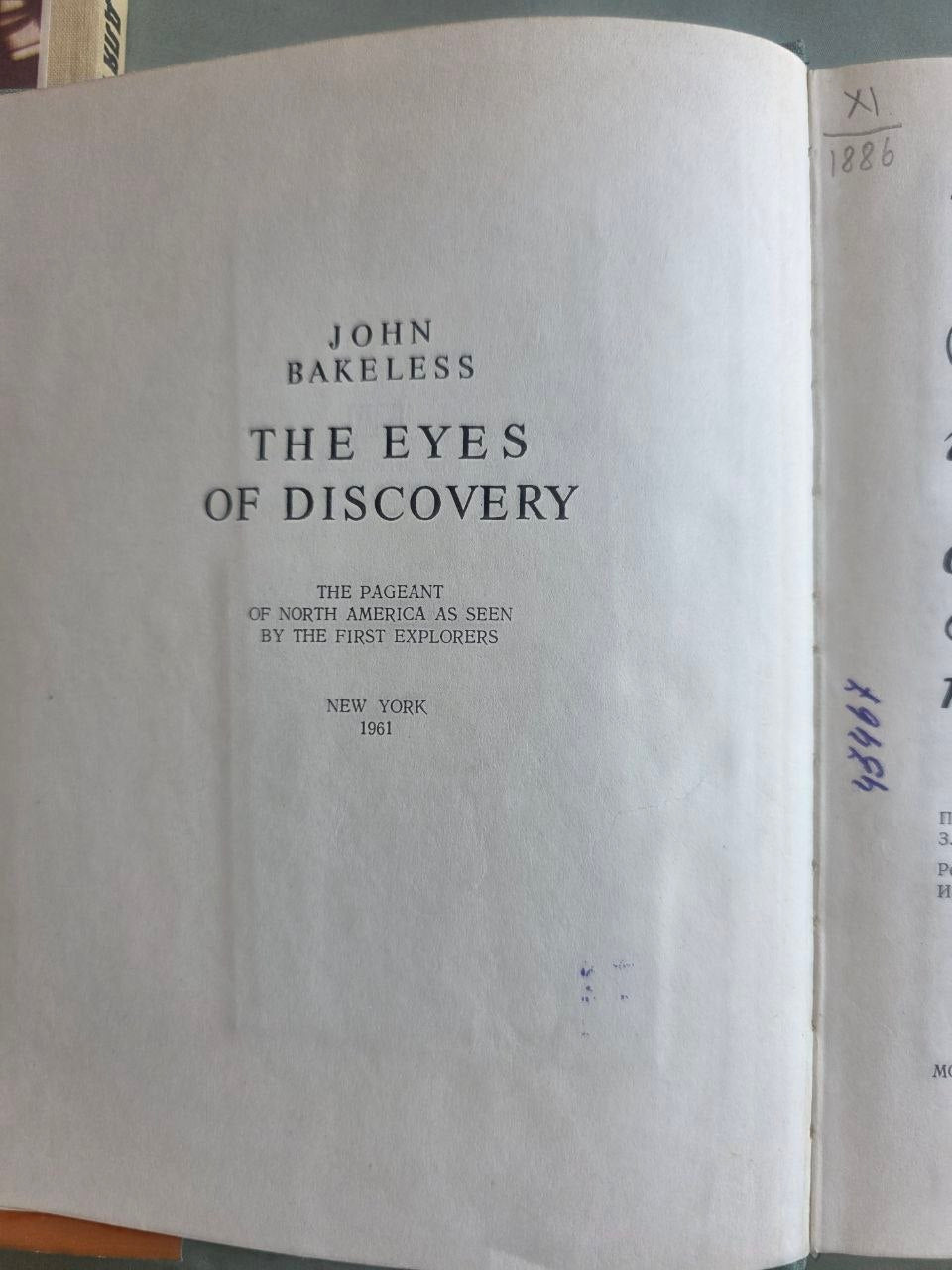 Vintage 1969 John Bakeless The Eyes of Discovery America Soviet USSR Book